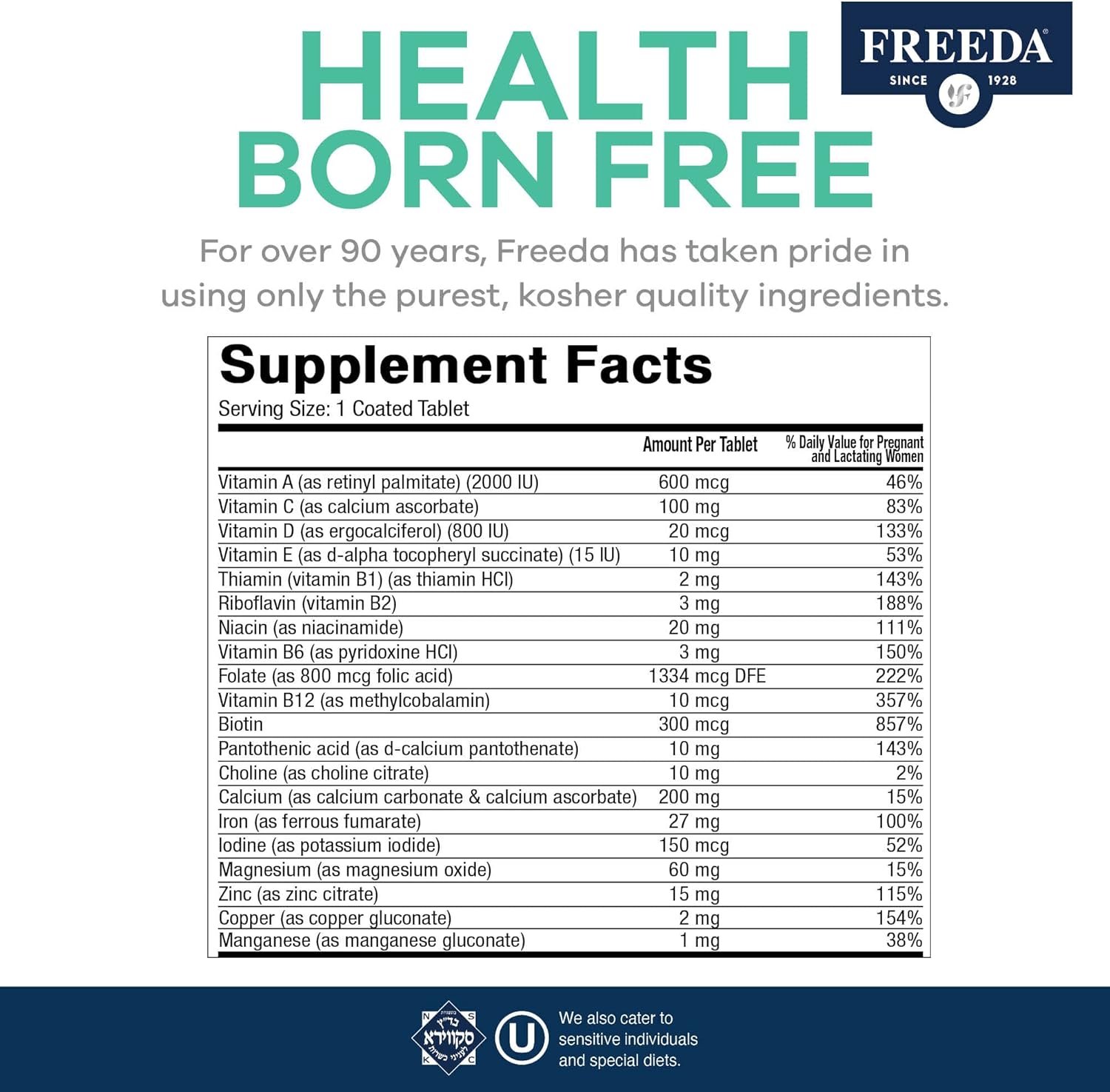 FREEDA Prenatal Vitamin - Kosher Prenatals - Prenatal Vitamins with Iron, Prenatal Folic Acid, Choline, Vitamin D - One Daily Pre Natal Multivitamin Support for Pregnant  Lactating Women (250)